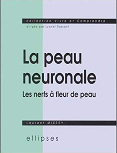 La peau neuronale